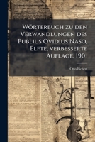 Vollstandiges Worterbuch Zu Den Verwandlungen Des Publius Ovidius Naso 1148524185 Book Cover