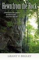 Hewn from the Rock 098222012X Book Cover