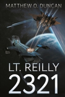 Lt. Reilly - 2321 B089279YHY Book Cover