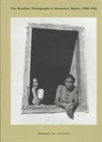 The Brazilian Photographs of Genevieve Naylor, 1940-1942 0822321890 Book Cover