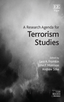 A Research Agenda for Terrorism Studies 1789909090 Book Cover