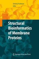 Structural Bioinformatics of Membrane Proteins 3709116805 Book Cover