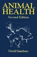 Animal Health: Health, Disease and Welfare of Farm Livestock 0632038888 Book Cover