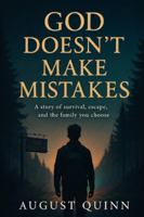 God Doesnt Make Mistakes: A Story for Every Kid Who Was Told They Needed Fixing B0G42ZCFZT Book Cover