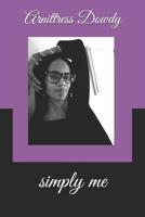 Simply Me (Intimately Me Book 2) 1798246643 Book Cover