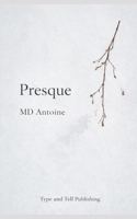 Presque B0GBVGCCRN Book Cover