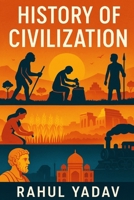 HISTORY OF CIVILIZATION B0FMY1JBZ5 Book Cover
