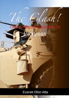 The Clash! Overcoming All Opposition To Progress 1291257918 Book Cover
