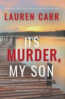 It's Murder, My Son 1087858119 Book Cover