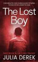 THE LOST BOY (The Child Trilogy) B08BDYB4MW Book Cover