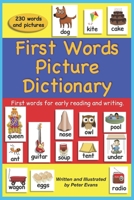 First Words Picture Dictionary: First words for early reading and writing B0GQ24DRHB Book Cover