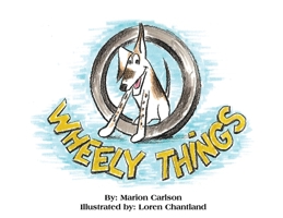 Wheely Things 1087949343 Book Cover