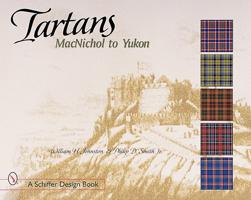 Tartans: MacNichol to Yukon 0764310291 Book Cover