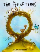 The Life of Trees 1546371435 Book Cover