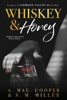 Whiskey & Honey null Book Cover