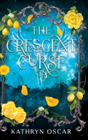 Crescent Curse 1968847103 Book Cover