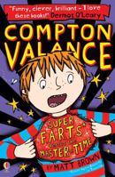 Compton Valance Super F.A.R.T.s versus the Master of Time 140959047X Book Cover