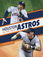 Houston Astros All-Time Greats 1634943090 Book Cover