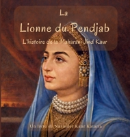 La Lionne du Pendjab (French Edition) 1764558642 Book Cover