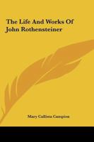 The Life And Works Of John Rothensteiner 1432580396 Book Cover