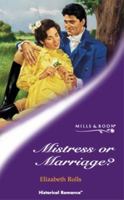 Mistress or Marriage? 0263210340 Book Cover