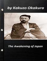 The Awakening of Japan 1523346760 Book Cover
