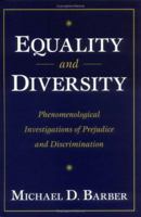 Equality & Alterity: Phenomenological Investigations of Discrimination 1573926515 Book Cover