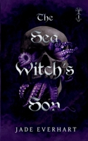 The Sea Witch's Son (The Villains of Wolf Hollow) 1068995327 Book Cover