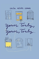 Yours Truly, Yours, Truly B0FCBDKV9J Book Cover