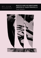 Rocco and His Brothers (Rocco E I Suoi Fratelli) 1839021942 Book Cover