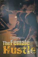 The Female Hustle 1499030037 Book Cover