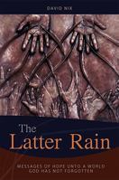 The Latter Rain 1604627271 Book Cover