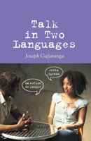 Talk in Two Languages 1403948615 Book Cover