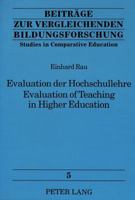 Evaluation Der Hochschullehre- Evaluation of Teaching in Higher Education: Eine Kommentierte Bibliographie- An Annotated Bibliography 3631486995 Book Cover