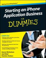 Starting an iPhone Application Business For Dummies (For Dummies (Computer/Tech)) 0470524529 Book Cover