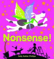 Nonsense! 0375833064 Book Cover