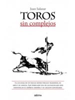 Toros sin complejos (Spanish Edition) 8416921954 Book Cover