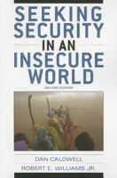 Seeking Security in an Insecure World 0742538133 Book Cover