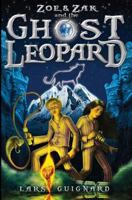 Zoe & Zak and the Ghost Leopard 1522711414 Book Cover