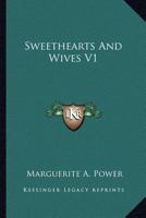 Sweethearts and Wives 1141788489 Book Cover