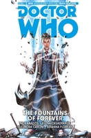 Doctor Who: The Tenth Doctor, Vol. 3: The Fountains of Forever 1782767401 Book Cover