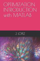 OPTIMIZATION INTRODUCTION with MATLAB 1099648289 Book Cover