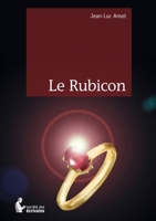 Le Rubicon (French Edition) 234205405X Book Cover