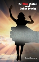 The wax Statue and Other Stories 9356113971 Book Cover