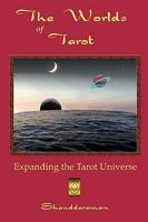 The Worlds of Tarot 0578005271 Book Cover