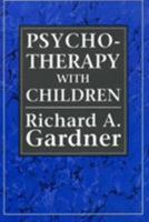 Psychotherapy with Children 1568210302 Book Cover