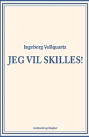 Jeg vil skilles! 8711883197 Book Cover