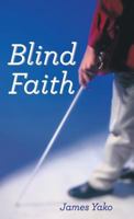 Blind Faith 1449791794 Book Cover