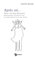 Après soi . . . (French Edition) 274833146X Book Cover