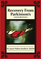 Recovery from Parkinson's 1619338033 Book Cover